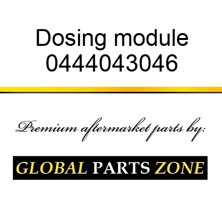 Dosing module 0444043046