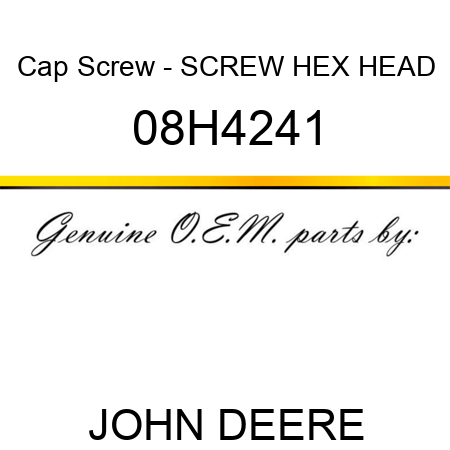 Cap Screw - SCREW, HEX HEAD 08H4241