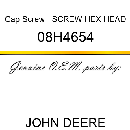 Cap Screw - SCREW, HEX HEAD 08H4654