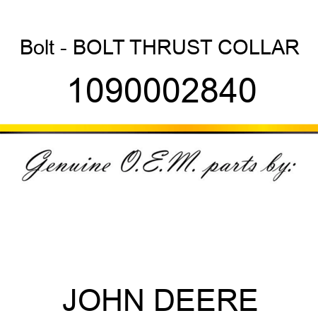 Bolt - BOLT THRUST COLLAR 1090002840
