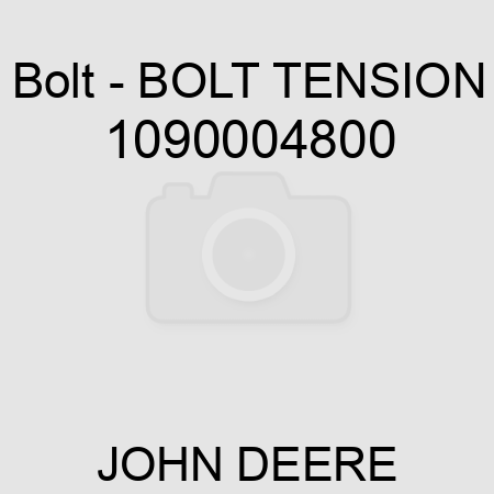Bolt - BOLT, TENSION 1090004800
