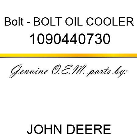 Bolt - BOLT OIL COOLER 1090440730