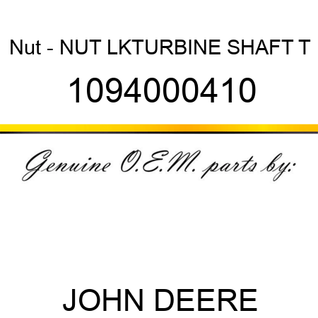 Nut - NUT, LK,TURBINE SHAFT T 1094000410