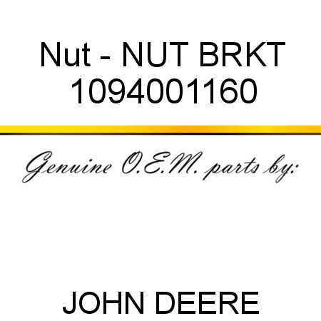 Nut - NUT, BRKT 1094001160