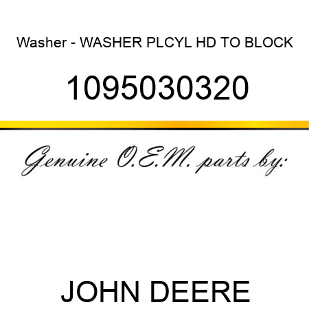 Washer - WASHER, PL,CYL HD TO BLOCK 1095030320