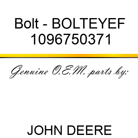 Bolt - BOLT,EYE,F 1096750371