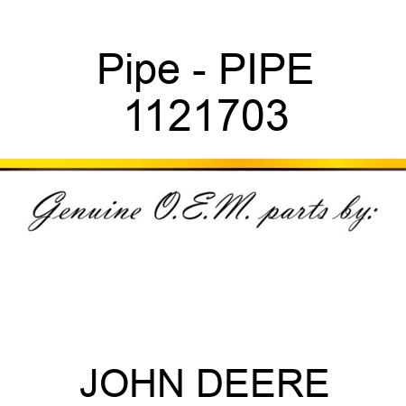 Pipe - PIPE 1121703