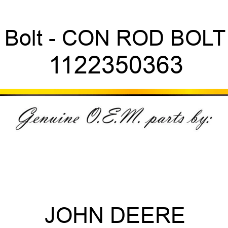 Bolt - CON ROD BOLT 1122350363