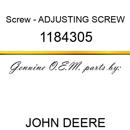 Screw - ADJUSTING SCREW 1184305