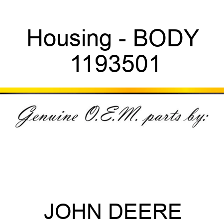 Housing - BODY 1193501