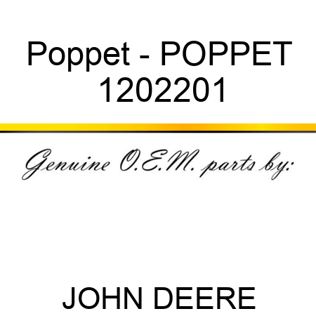 Poppet - POPPET 1202201