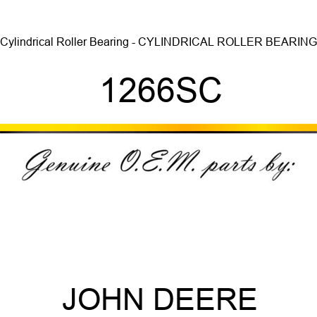 Cylindrical Roller Bearing - CYLINDRICAL ROLLER BEARING, 1266SC