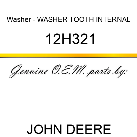 Washer - WASHER, TOOTH, INTERNAL 12H321
