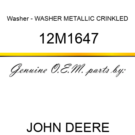 Washer - WASHER, METALLIC, CRINKLED 12M1647