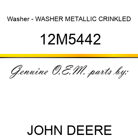 Washer - WASHER, METALLIC, CRINKLED 12M5442