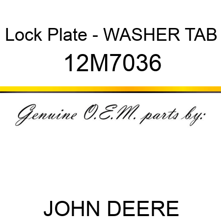 Lock Plate - WASHER, TAB 12M7036