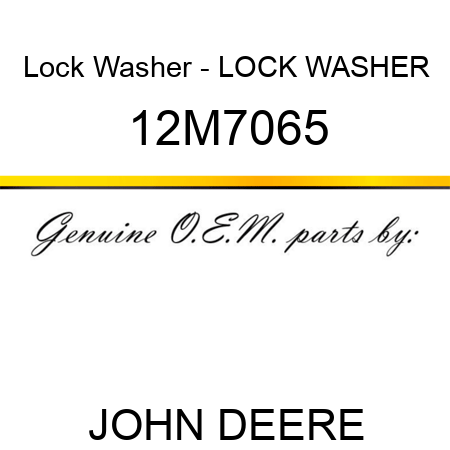 Lock Washer - LOCK WASHER 12M7065