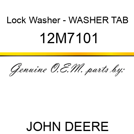 Lock Washer - WASHER, TAB 12M7101