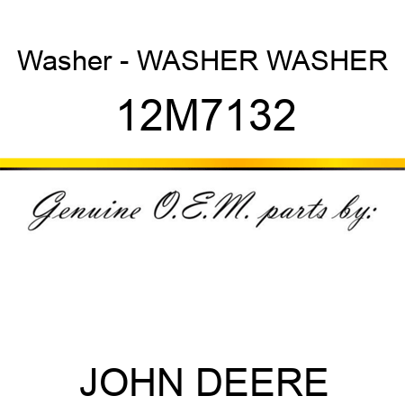 Washer - WASHER, WASHER 12M7132