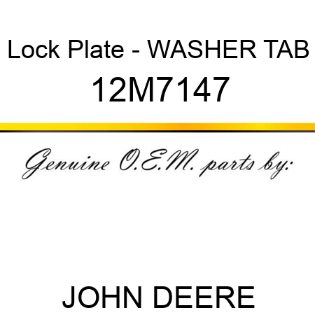 Lock Plate - WASHER, TAB 12M7147