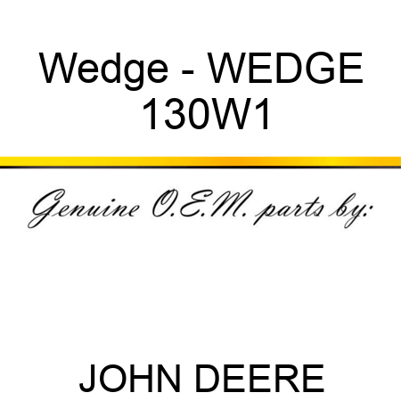 Wedge - WEDGE 130W1