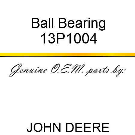 Ball Bearing 13P1004