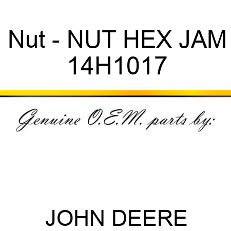 Nut - NUT, HEX JAM 14H1017