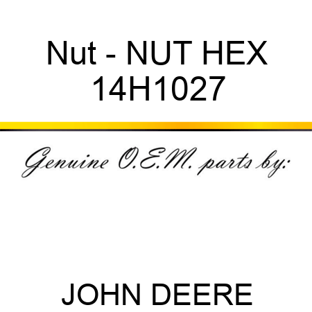 Nut - NUT, HEX 14H1027