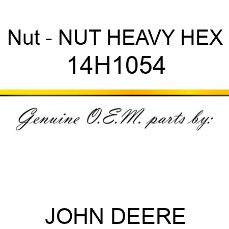 Nut - NUT, HEAVY HEX 14H1054
