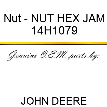 Nut - NUT, HEX JAM 14H1079