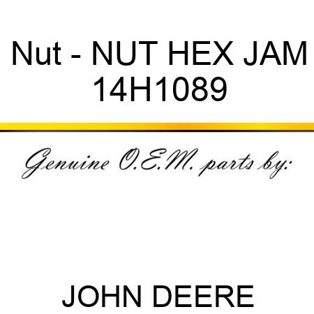Nut - NUT, HEX JAM 14H1089