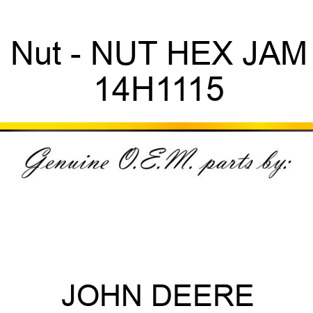 Nut - NUT, HEX JAM 14H1115