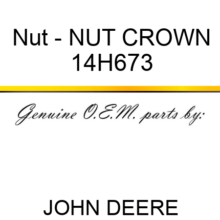Nut - NUT, CROWN 14H673