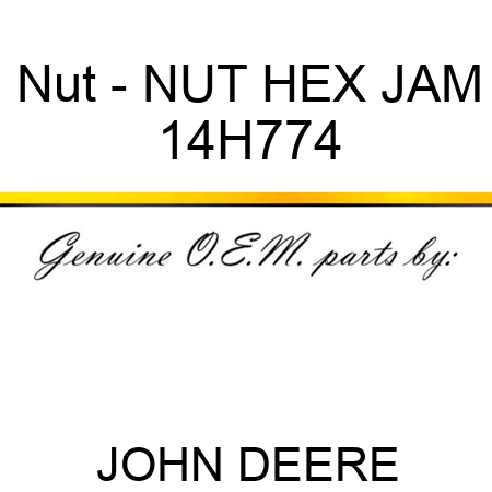 Nut - NUT, HEX JAM 14H774