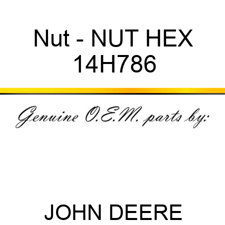 Nut - NUT, HEX 14H786