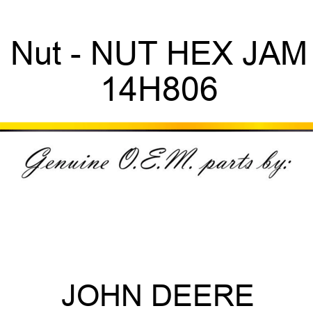 Nut - NUT, HEX JAM 14H806