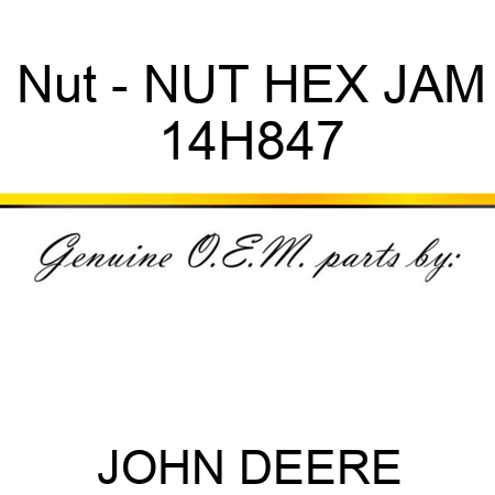 Nut - NUT, HEX JAM 14H847