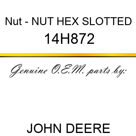 Nut - NUT, HEX SLOTTED 14H872
