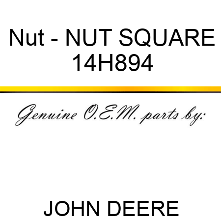 Nut - NUT, SQUARE 14H894