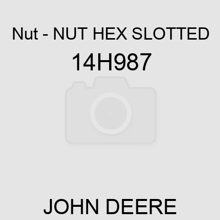 Nut - NUT, HEX SLOTTED 14H987