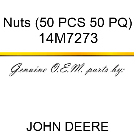 Nuts (50 PCS 50 PQ) 14M7273