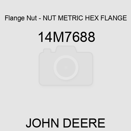 Flange Nut - NUT, METRIC, HEX FLANGE 14M7688
