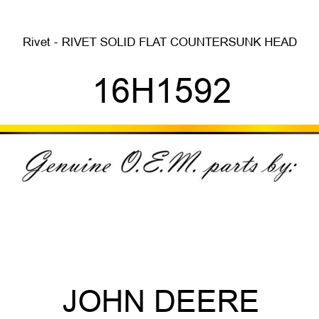 Rivet - RIVET, SOLID, FLAT COUNTERSUNK HEAD 16H1592