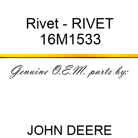 Rivet - RIVET 16M1533
