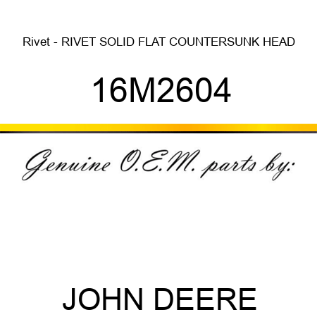 Rivet - RIVET, SOLID, FLAT COUNTERSUNK HEAD 16M2604