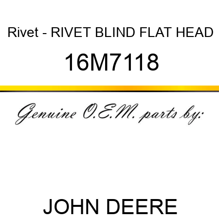 Rivet - RIVET, BLIND, FLAT HEAD 16M7118
