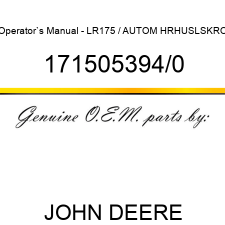 Operator`s Manual - LR175 / AUTOM HR,HU,SL,SK,RO 171505394/0