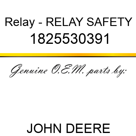 Relay - RELAY, SAFETY 1825530391