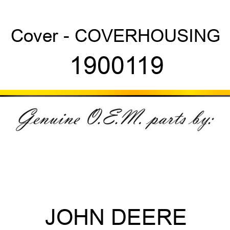 Cover - COVER,HOUSING 1900119