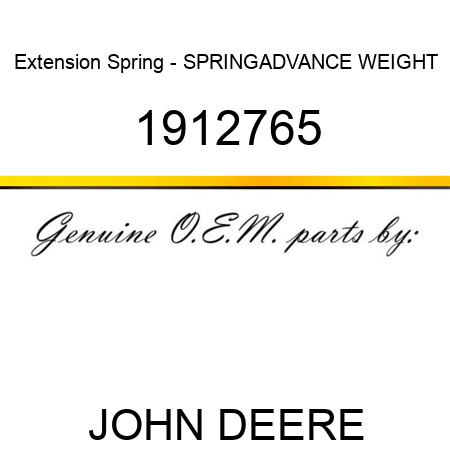 Extension Spring - SPRING,ADVANCE WEIGHT 1912765